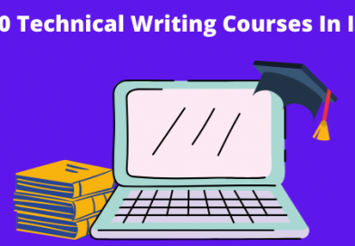 Top 10 Technical Writing Courses For 2021