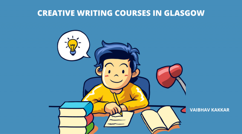 List of best creative writing courses in Glasgow